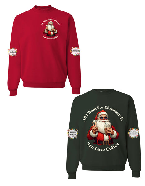 Tru Love Christmas Tee- FULL FRONT DESIGN, add’l tee options in dropdown