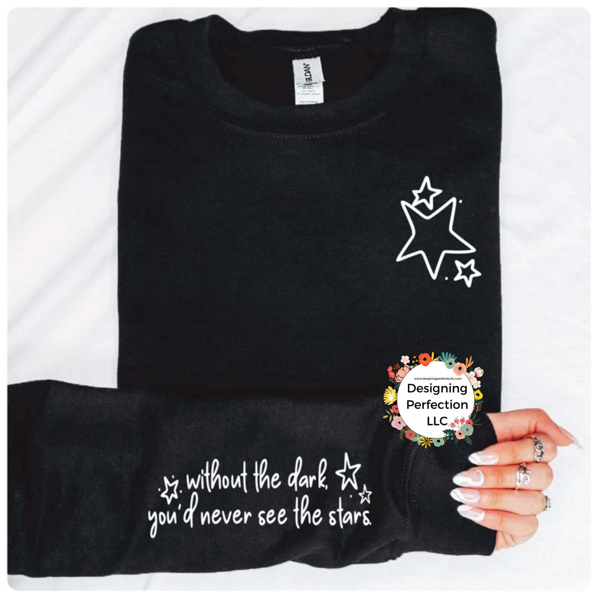 Without the dark, you’d never see the stars (16) priced for tee, addt’l options available in dropdown