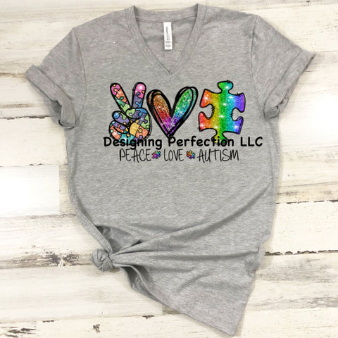 Peace Love Autism Support- priced for a regular tee, additional options below (30)