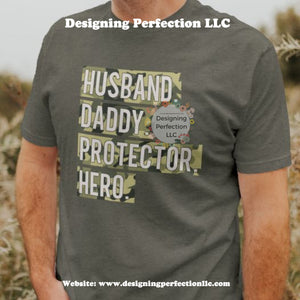 Husband, Daddy, Protector - Camo (15)