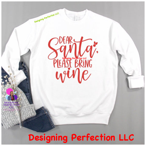 Dear Santa please bring wine - CHRISTMAS - Tshirt Price (5)