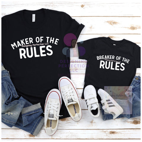 Maker of the Rules- Adult (B2)