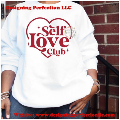 Self love club (13)- on tee, additional options available