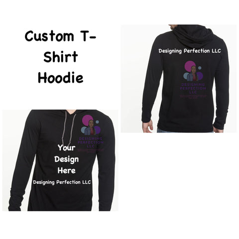 Custom Hoodie (thicker sweatshirt material)