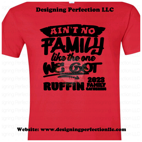 RUFFIN FAMILY GATHERING TEE- ADULT
