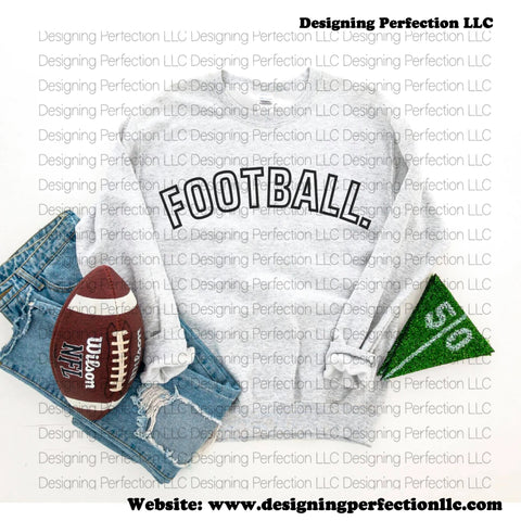 Football period- priced for a tshirt, additional options available (9)