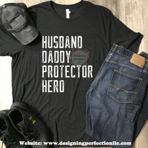 Husband, Daddy, Protector, Hero (15)