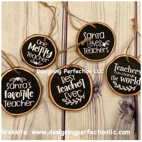 Teacher ornaments -Price for 1- available quote in description
